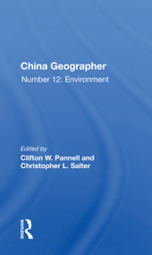 China Geographer (Number 12: Environment) - 9780367162146 by Clifton W. Pannell, 9780367162146