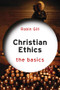 Christian Ethics: The Basics - 9780367331092 by Robin Gill, 9780367331092