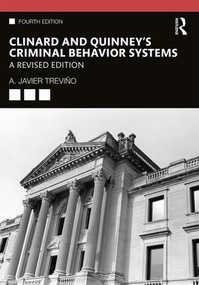Clinard and Quinney's Criminal Behavior Systems (A Revised Edition) - 9780367026653 by A. Javier Treviño, 9780367026653