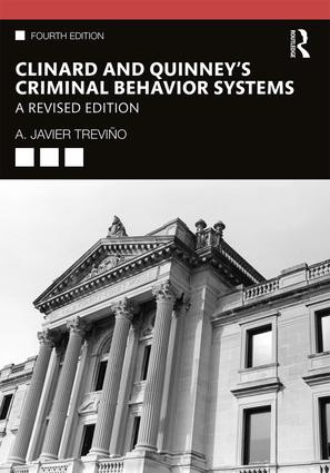 Clinard and Quinney's Criminal Behavior Systems (A Revised Edition) - 9780367026653 by A. Javier Treviño, 9780367026653