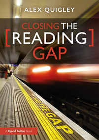 Closing the Reading Gap - 9780367276881 by Alex Quigley, 9780367276881