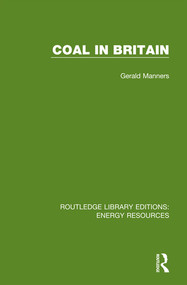 Coal in Britain - 9780367231224 by Gerald Manners, 9780367231224