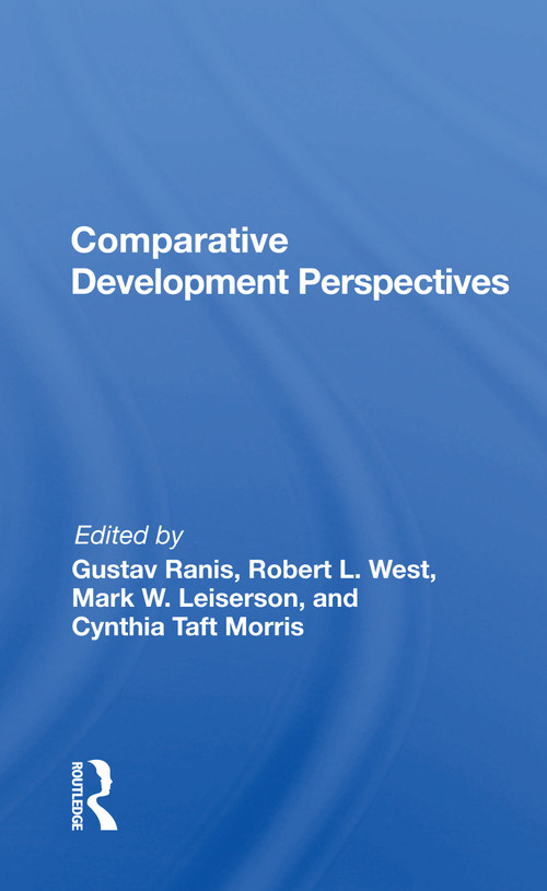 Comparative Development Perspectives - 9780367169992 by Gustav Ranis, 9780367169992