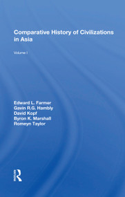 Comparative History of Civilizations in Asia - 9780367156442 by Edward L. Farmer, 9780367156442