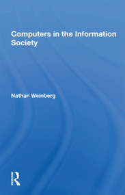 Computers In The Information Society - 9780367153137 by Nathan Weinberg, 9780367153137
