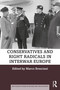 Conservatives and Right Radicals in Interwar Europe - 9780367225162 by Marco Bresciani, 9780367225162