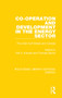 Co-operation and Development in the Energy Sector (The Arab Gulf States and Canada) - 9780367211301 by Various, 9780367211301