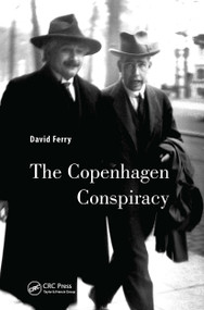 The Copenhagen Conspiracy by David Ferry, 9789814774758