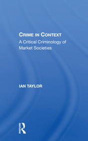 Crime In Context - 9780367157982 by Ian Taylor, 9780367157982