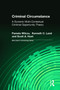 Criminal Circumstance (A Dynamic Multi-Contextual Criminal Opportunity Theory) - 9780202307213 by Pamela Wilcox, Kenneth Land, Scott A. Hunt, 9780202307213