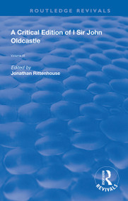 A Critical Edition of I SIr John Oldcastle - 9780367149222 by Jonathan Rittenhouse, 9780367149222