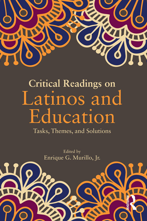 Critical Readings on Latinos and Education - 9780367075286 by Enrique G Murillo Jr, 9780367075286