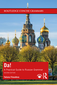 Da! (A Practical Guide to Russian Grammar) - 9780367210014 by Tatiana Filosofova, 9780367210014