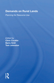 Demands on Rural Lands (Planning for Resource Use) - 9780367163693 by Chris Cocklin, 9780367163693