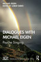 Dialogues with Michael Eigen (Psyche Singing) - 9780367278717 by Michael Eigen, Loray Daws, 9780367278717