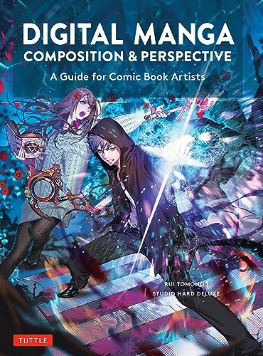 Digital Manga Composition & Perspective (A Guide for Comic Book Artists) by Rui Tomono, Studio Hard Deluxe, 9784805317921