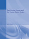 East Central Europe and the Former Soviet Union (Environment and Society) by David Turnock, 9780340692165