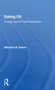 Eating Oil: Energy Use In Food Production - 9780367167646 by Maurice B. Green, 9780367167646