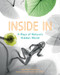 Inside In (X-Rays of Nature's Hidden World) by Jan Paul Schutten, Arie van 't Riet, Laura Watkinson, 9781771646819