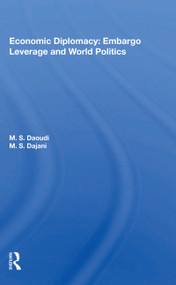 Economic Diplomacy (Embargo Leverage And World Politics) - 9780367155896 by M. S. Daoudi, 9780367155896
