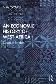 An Economic History of West Africa - 9780367002442 by A. G. Hopkins, 9780367002442