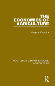 The Economics of Agriculture - 9780367254575 by Margaret Capstick, 9780367254575