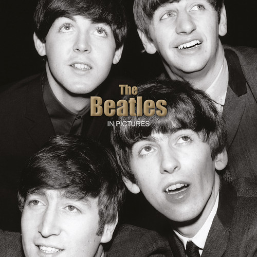 The Beatles (In Pictures) - 9781781454848 by Mirrorpix