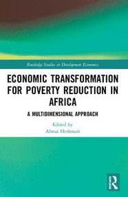 Economic Transformation for Poverty Reduction in Africa (A Multidimensional Approach) - 9780367219468 by Almas Heshmati, 9780367219468