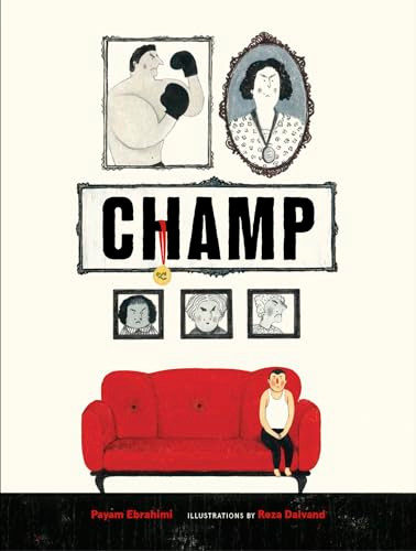 Champ by Payam Ebrahimi, Reza Dalvand, 9781778401190