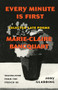 Every Minute Is First (Selected Late Poems) by Marie-Claire Bancquart, Jody Gladding, 9781639550906