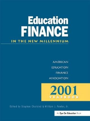Education Finance in the New Millenium by Stephen Chaikind, William J. Fowler, 9781930556164