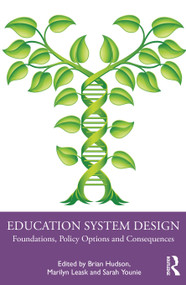 Education System Design (Foundations, Policy Options and Consequences) - 9780367203771 by Brian Hudson, Marilyn Leask, Sarah Younie, 9780367203771