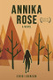 Annika Rose by Cheri Johnson, 9781636281209
