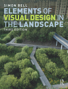 Elements of Visual Design in the Landscape - 9780367024475 by Simon Bell, 9780367024475
