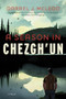 A Season in Chezgh'un (A Novel) by Darrel J. McLeod, 9781771623629