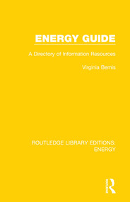 Energy Guide (A Directory of Information Resources) - 9780367211264 by Virginia Bemis, 9780367211264