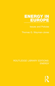 Energy in Europe (Issues and Policies) - 9780367211370 by Thomas G. Weyman-Jones, 9780367211370