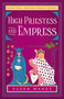 High Priestess and Empress (Book Two, Arcana Oracle Series) by Susan Wands, 9781684632343