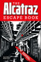 The Alcatraz Escape Book (Solve the Puzzles to Escape the Pages) by Charles Phillips, Melanie Frances, 9781781454787
