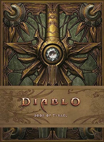 Diablo: Book of Tyrael by Blizzard Entertainment, 9781956916447