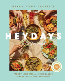 Heydays at The June Motel (Beach Town Classics) by Freddy Laliberté, Evan Baulch, Katie Laliberté, Emma Baulch, 9781487011642