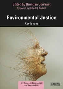 Environmental Justice (Key Issues) - 9780367139933 by Brendan Coolsaet, 9780367139933