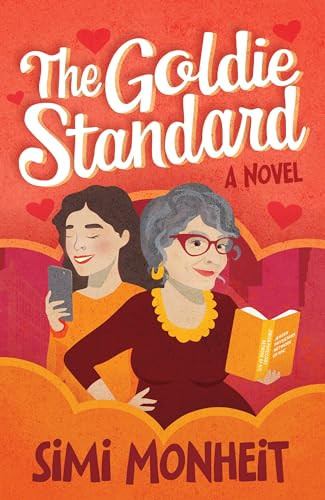 The Goldie Standard (A Novel) by Simi Monheit, 9781960573971