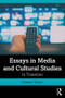 Essays in Media and Cultural Studies (In Transition) - 9780367338961 by Graeme Turner, 9780367338961