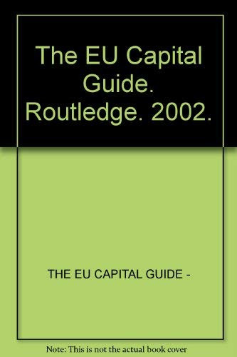 The EU Capital Guide by , 9782930066646