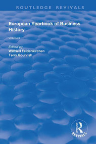 The European Yearbook of Business History (Volume 2) - 9780367024529 by Wilfried Feldenkirchen, Terry Gourvish, 9780367024529