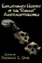 Evolutionary History of the Robust Australopithecines by Frederick E. Grine, 9780202361376