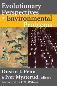 Evolutionary Perspectives on Environmental Problems - 9780202307558 by Iver Mysterud, 9780202307558