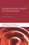 Examination Notes in Psychiatry by Peter Buckley, Del Prewette, Jonathan Byrd, Glynn Harrison, 9780340810033