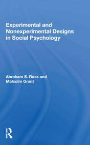 Experimental And Nonexperimental Designs In Social Psychology - 9780367161750 by Abraham S. Ross, 9780367161750